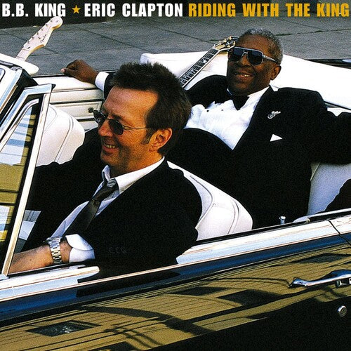 Eric Clapton/B.B. King: Riding With The King [ Vinyl ]