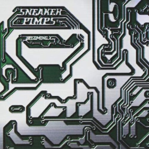 Sneaker Pimps: Becoming X [ Vinyl ]