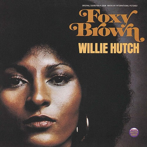 Willie Hutch: Foxy Brown (Original Motion Picture Soundtrack) [ Vinyl ]