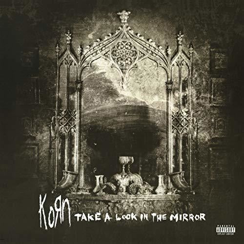 Korn: Take A Look In The Mirror [ Vinyl ]