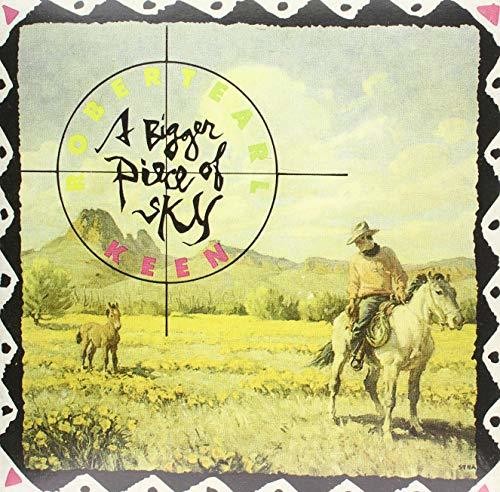 Robert Earl Keen: Bigger Piece Of Sky [ Vinyl ]