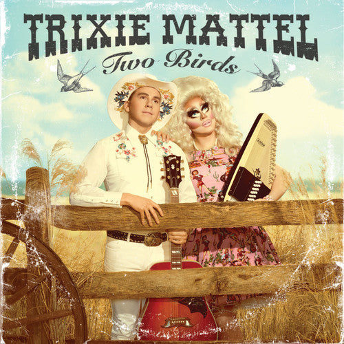 Trixie Mattel: Two Birds, One Stone [ Vinyl ]