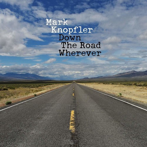 Mark Knopfler: Down The Road Wherever [ Vinyl ]