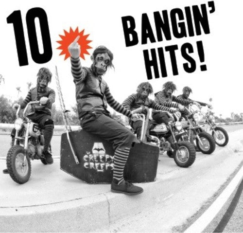Creepy Creeps: 10 Bangin' Hits [ Vinyl ]