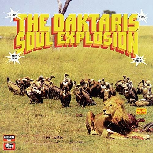 The Daktaris: Soul Explosion [ Vinyl ]