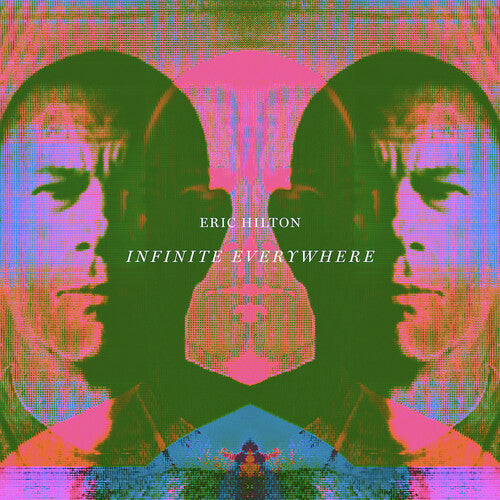 Eric Hilton: Infinite Everywhere [ Vinyl ]