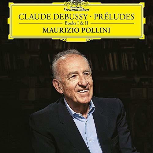 Maurizio Pollini: Claude Debussy: Preludes Books I and II [ Vinyl ]