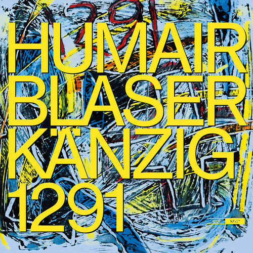 Blaser  Humair  Kanzig: 1291 - Compact Disc