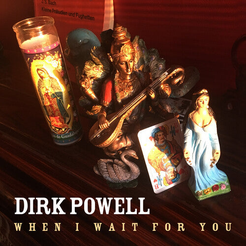 Dirk Powell: When I Wait For You - Compact Disc