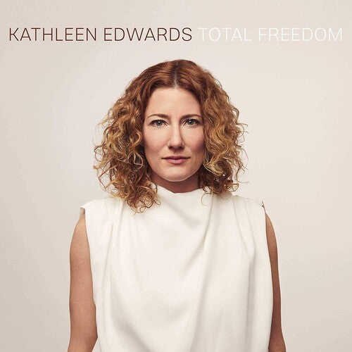 Kathleen Edwards: Total Freedom [ Vinyl ]