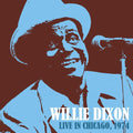 Willie Dixon: Live In Chicago 1974 - Compact Disc