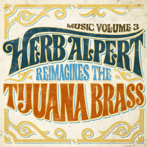 Herb Alpert: Music 3 - Herb Alpert Reimagines The Tijuana Brass [ Vinyl ]