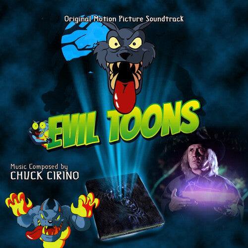 Chuck Cirino: Evil Toons (Original Motion Picture Soundtrack) - CD
