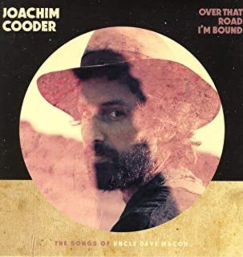 Joachim Cooder: Over That Road I'm Bound [ Vinyl ]