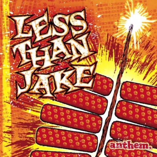 Less than Jake: Anthem [ Vinyl ]
