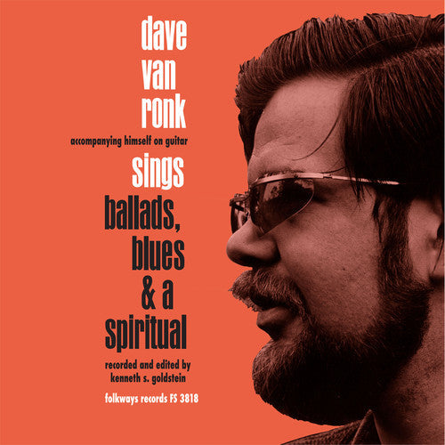 Dave Van Ronk: Sings Ballads Blues & A Spiritual [ Vinyl ]