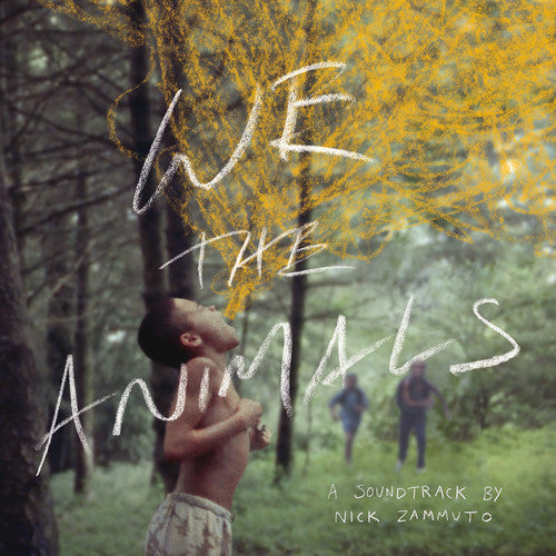 Nick Zammuto: We the Animals (Original Soundtrack) - VINYL