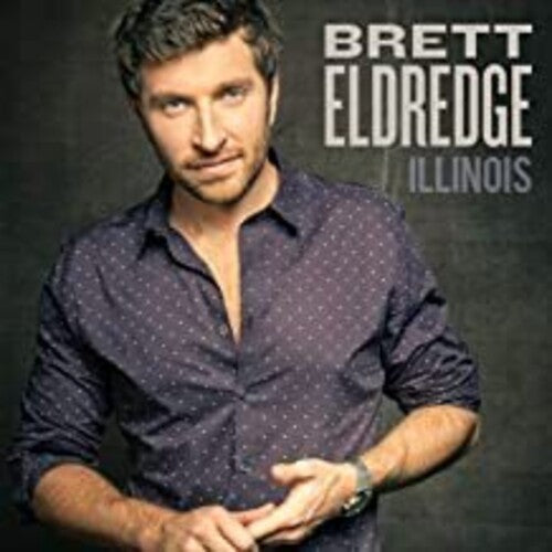 Brett Eldredge: Illinois [ Vinyl ]