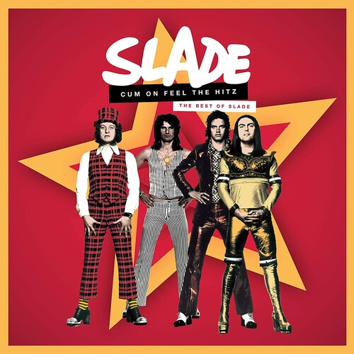 Slade: Cum On Feel The Hitz: The Best Of Slade [ Vinyl ]