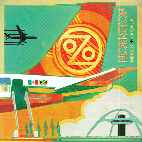 Ozomatli: Non-Stop: Mexico To Jamaica [ Vinyl ]