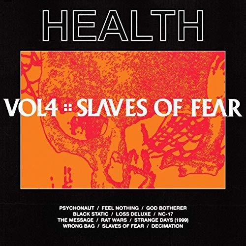 HEALTH: Vol, 4: Slaves Of Fear [ Vinyl ]