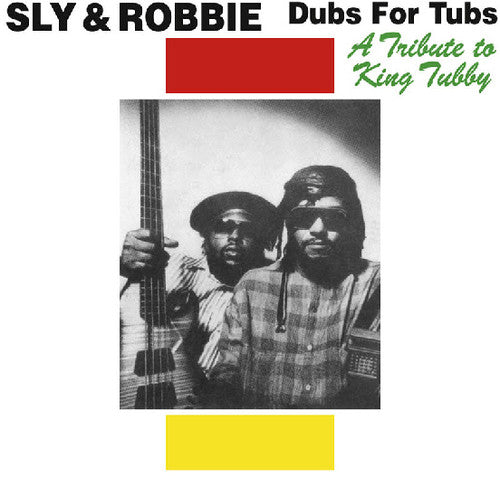 Sly & Robbie: Dubs for Tubs: Tribute to King Tubby [ Vinyl ]