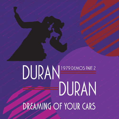 Duran Duran: Dreaming Of Your Cars: 1979 Demos Part 2 [ Vinyl ]