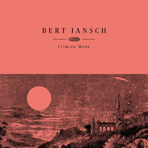 Jansch, Bert: Crimson Moon [ Vinyl ]