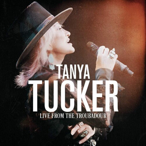 Tucker, Tanya: Live From The Troubadour [ Vinyl ]
