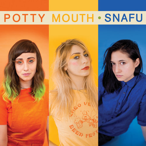 Potty Mouth: Snafu [ Vinyl ]