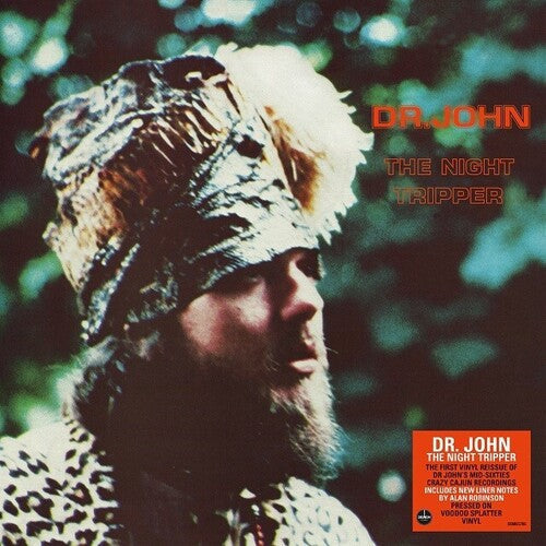 Dr John: Night Tripper [140-Gram 'Voodoo Splatter' Vinyl]
