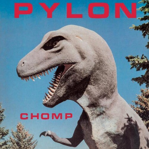 Pylon: Chomp [ Vinyl ]