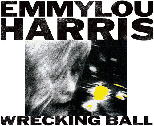 Emmylou Harris: Wrecking Ball [ Vinyl ]