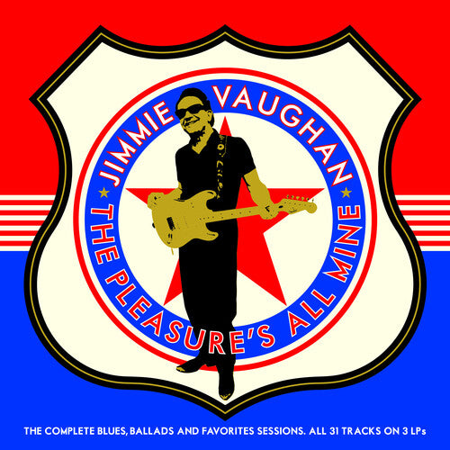 Jimmie Vaughan: The Pleasure's All Mine (The Complete Blues, Ballads And Favourites) - 3 LP [ Vinyl ]
