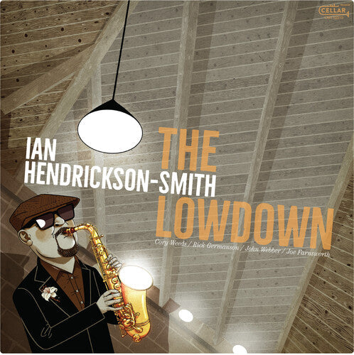 Ian Hendrickson-Smith: The Lowdown [ Vinyl ]