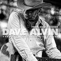Dave Alvin: From An Old Guitar:  Rare and Unreleased Recordings - Compact Disc