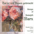 Colton / Ward: Hat Er Mir Rosen Gebracht - Compact Disc