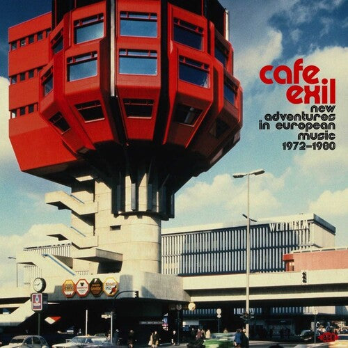 Cafe Exil: New Adventures in European Music 72-80: Cafe Exil: New Adventures In European Music 1972-1980 / Various [ Vinyl ]