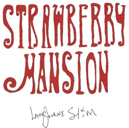Langhorne Slim: Strawberry Mansion [ Vinyl ]