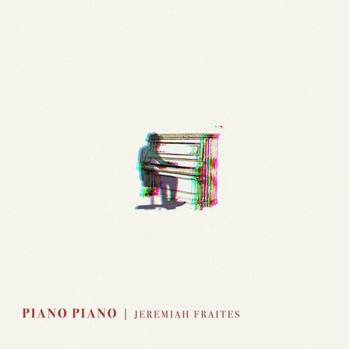 Jeremiah Fraites: Piano Piano [ Vinyl ]