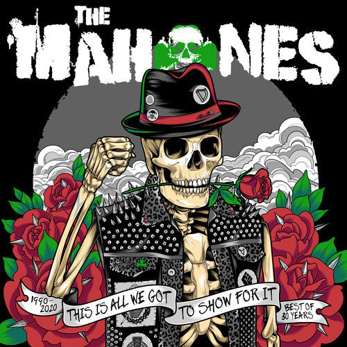The Mahones: 30 Years And This Is All We've Got To Show For It (Green Smoky Vinyl) [ Vinyl ]