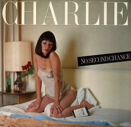 Charlie: No Second Chance [ Vinyl ]