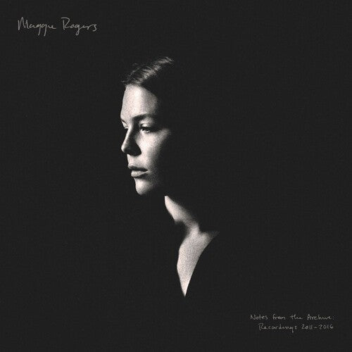 Maggie Rogers: Notes From The Archive: Recordings 2011-2016 [ Vinyl ]