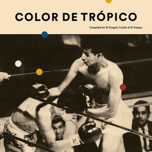 Various Artists: Color de Tropico (Various Artists) [ Vinyl ]