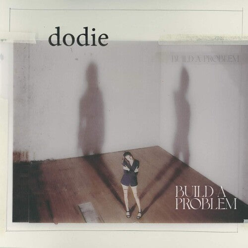Dodie: Build A Problem [ Vinyl ]