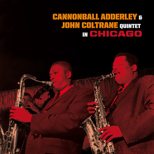 Cannonball Adderley: Quintet In Chicago [180-Gram Colored Vinyl With Bonus Tracks] [ Vinyl ]