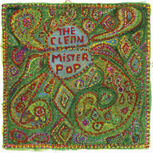 The Clean: Mister Pop [ Vinyl ]