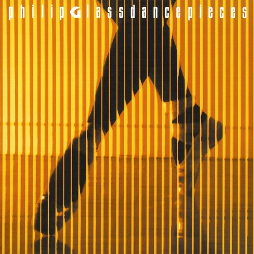 Philip Glass: Dancepieces [ Vinyl ]