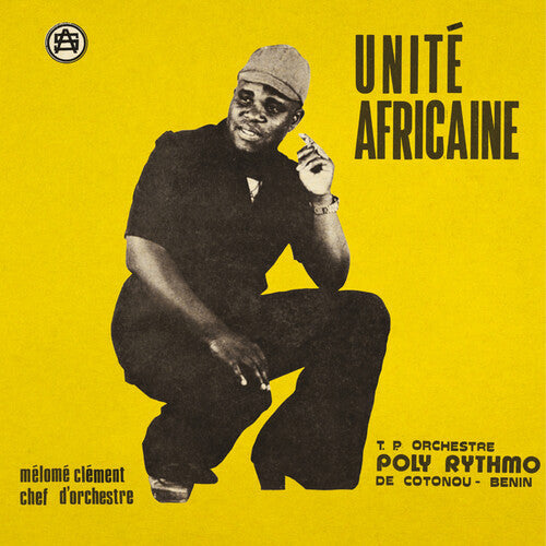 T.P. Orchestre Poly-Rythmo De Cotonou: Unite Africaine [ Vinyl ]