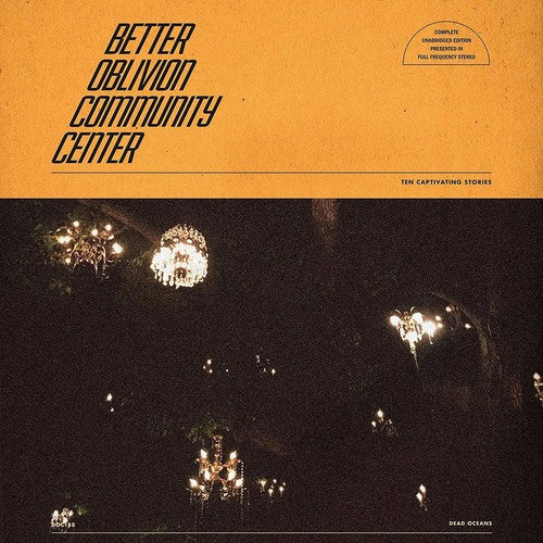 Better Oblivion Community Center: Better Oblivion Community Center [ Vinyl ]
